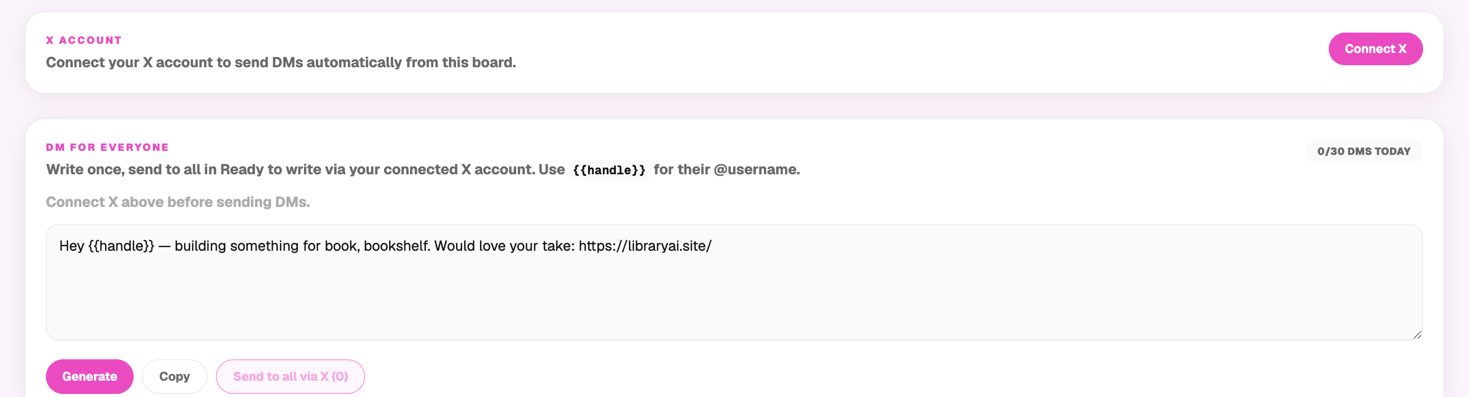 Connect X account and DM template panel with Generate, Copy, and Send to all via X
